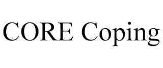 CORE COPING