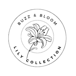 BUZZ & BLOOM LILY COLLECTION