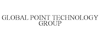 GLOBAL POINT TECHNOLOGY GROUP
