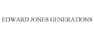 EDWARD JONES GENERATIONS