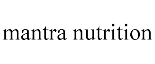 MANTRA NUTRITION