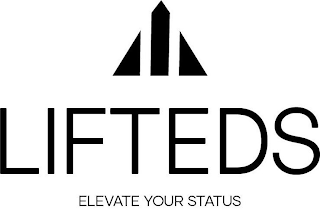 LIFTEDS ELEVATE YOUR STATUS