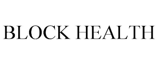 BLOCK HEALTH