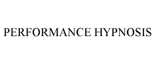 PERFORMANCE HYPNOSIS