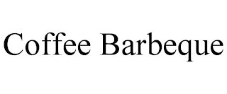 COFFEE BARBEQUE