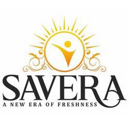 SAVERA A NEW ERA OF FRESHNESS