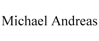 MICHAEL ANDREAS
