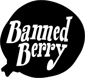 BANNED BERRY