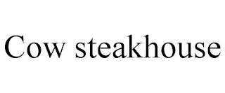 COW STEAKHOUSE
