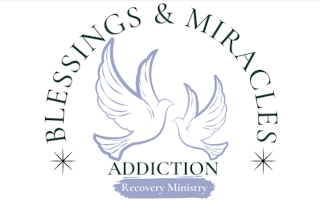 BLESSINGS & MIRACLES ADDICTION RECOVERY MINISTRY
