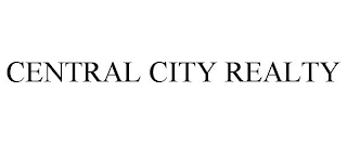 CENTRAL CITY REALTY