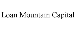 LOAN MOUNTAIN CAPITAL