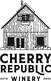 CHERRY REPUBLIC WINERY ESTD 2004