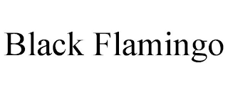 BLACK FLAMINGO