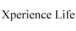 XPERIENCE LIFE