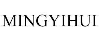 MINGYIHUI