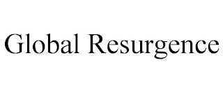 GLOBAL RESURGENCE