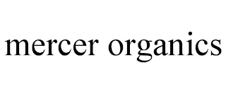 MERCER ORGANICS