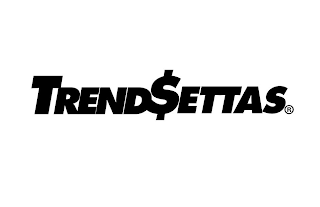 TREND$ETTAS
