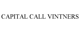 CAPITAL CALL VINTNERS