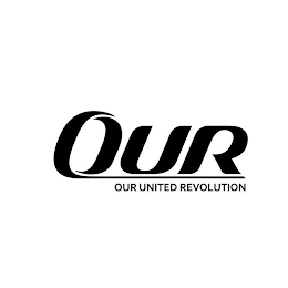 OUR OUR UNITED REVOLUTION