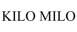 KILO MILO