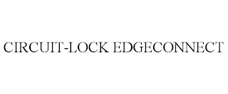 CIRCUIT-LOCK EDGECONNECT