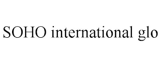 SOHO INTERNATIONAL GLO