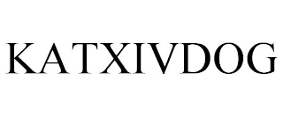 KATXIVDOG