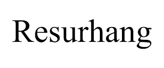 RESURHANG