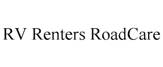 RV RENTERS ROADCARE