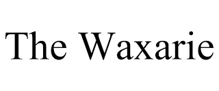 THE WAXARIE