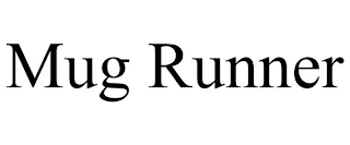 MUG RUNNER