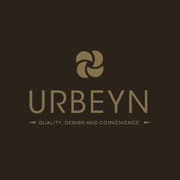 URBEYN QUALITY, DESIGN AND CONVENIENCE