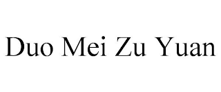 DUO MEI ZU YUAN