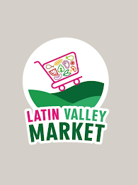 LATIN VALLEY MARKET