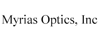 MYRIAS OPTICS, INC