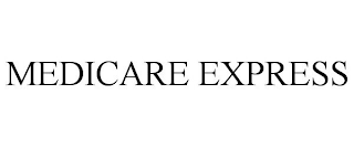 MEDICARE EXPRESS