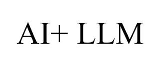 AI+ LLM