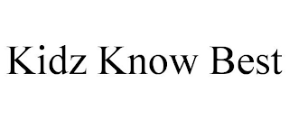 KIDZ KNOW BEST