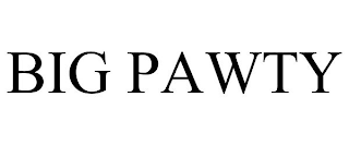 BIG PAWTY