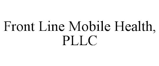 FRONT LINE MOBILE HEALTH