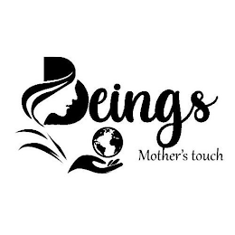 BEINGS MOTHER'S TOUCH