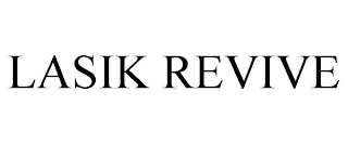 LASIK REVIVE