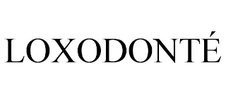 LOXODONTÉ