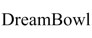 DREAMBOWL