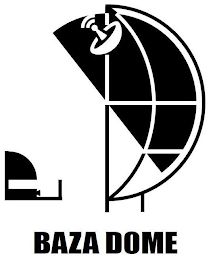 BAZA DOME