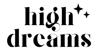 HIGH DREAMS