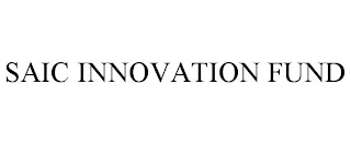 SAIC INNOVATION FUND