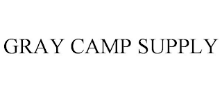 GRAY CAMP SUPPLY